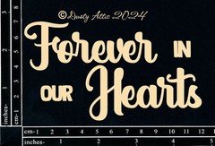 Dusty Attic Chipboard 3×5 – Forever in Our Hearts, DA3843