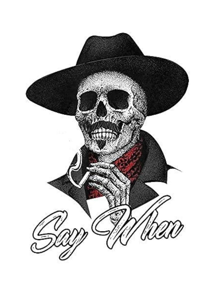 Say When Doc Holiday Sticker Decal Skeleton Skull Tombstone Quote 2 Pack West…