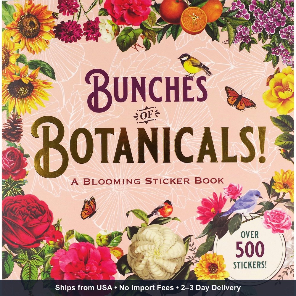 Bunches of Botanicals Sticker Book (Over 500 stickers!)