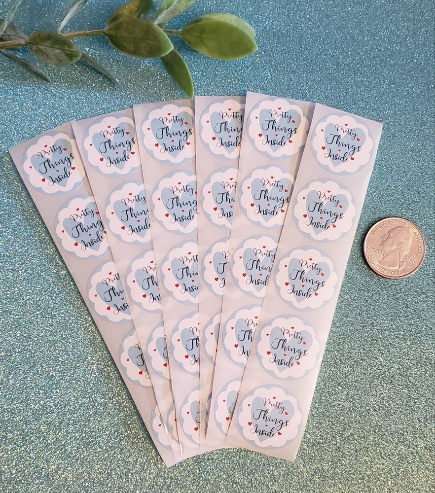 30 Pretty Things Inside Stickers/Appreciation Stickers/Small Business Stickers
