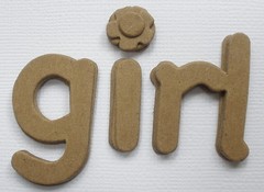 {4} GiRL – Bare Raw Chipboard Phrase Title Die Cuts Embellishments