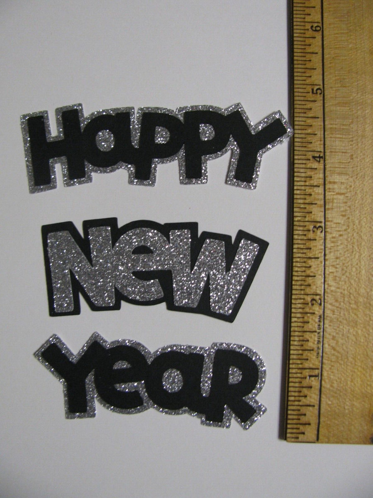 HAPPY NEW YEAR Die Cuts 3 Pieces Cardstock & Glitter Paper NEW