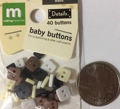 BASIC SQUARE BABY BUTTON(40pc) Making Memories•Mini•Doll•Tiny •Brn•Blk•Wht•Cream