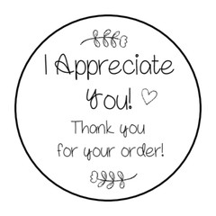 30 1.5″ I APPRECIATE YOU, THANK YOU LABELS /SEALS ROUND STICKERS