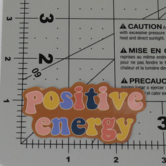 Positive Energy Retro Brown Pink Yellow Black Blue Inspiration Sayings Sticker