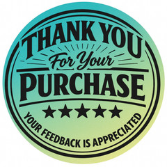 Thank You for Your Purchase Stickers 2″ Round – Feedback Appreciated Packaging