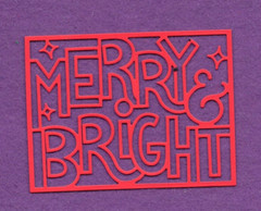 MERRY & BRIGHT die cuts scrapbook cards