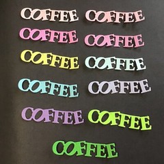 COFFEE word die cut embellishments 8 Pcs Choose color 1/2” x 2-3/4”
