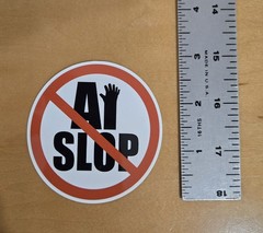 Set of 2 No AI Art No AI Slop 6 Fingered 3×3 Inch Vinyl Die Cut Glossy Stickers