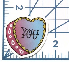 Candy Heart Conversation YOU Die Cut Vinyl Sticker Decal Durable Love