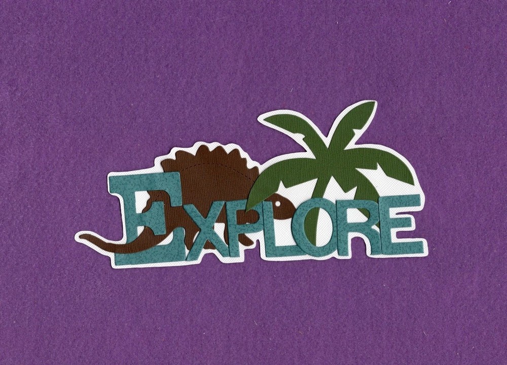 EXPLORE Dinosaur die cuts scrapbook cards