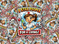 Funny Nurse Sticker Medical Humor Vinyl Sticker I stab people for a living