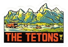 The Tetons National Parks Vintage Advertisement Sticker (reproduction)