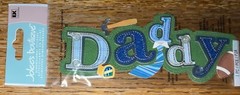 Jolees Daddy Title Happy Fathers Day #1 Dad Handy Man Tools Scrapbook Stickers