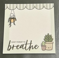 New OMWL “Don’t Forget To Breathe” Sticky Notes Notepad Once More With Love