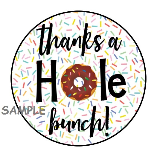 30 THANKS A HOLE BUNCH DONUT ENVELOPE SEALS LABELS STICKERS 1.5″ ROUND FAVORS