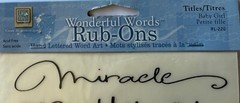 BABY GIRL BLACK Rub-Ons (5-3/4” x8”)Deja views•Newborn •Miracle•Little One•Cute