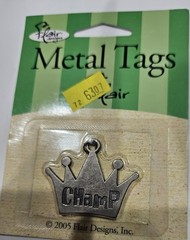 Scrapbooking Craft METAL TAG TAGS W/ FLAIR Flair Designs NEW Metal Champ Tag