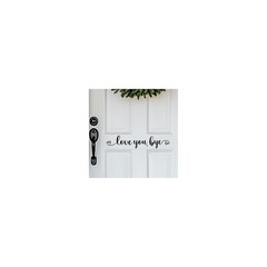 â€œLove You, Byeâ€ Door Decal â€“ Black Vinyl Entrance Wall Sticker â€“ Farm…