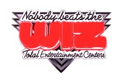Wiz – Total Entertainment Centers «Nobody beats the» Logo Sticker (Reproduction)