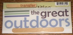 My Mind’s Eye RUB ON TRANSFER TITLES “The Great Outdoors “ SCRAPBOOK CRAFT Card