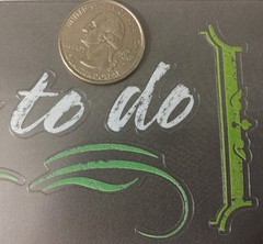 CHALK IT NOW TO DO Die-Cut Stickers K&Company•Labeling•Journaling •Errands•Lists