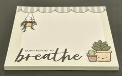 New OMWL “Don’t Forget To Breathe” Sticky Notes Notepad Once More With Love