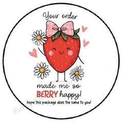 YOUR ORDER MAKES ME BERRY HAPPY SMALL BUSINESS ENVELOPE SEALS LABELS STICKERS