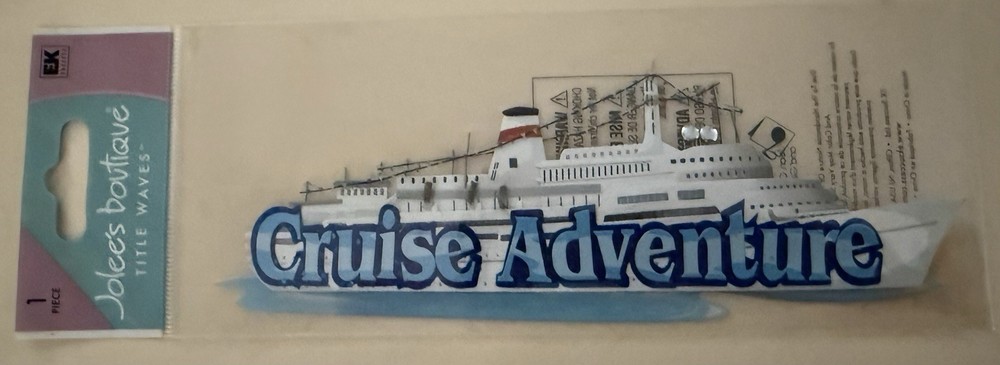 Jolee’s Cruise Adventure Scrapbooking Title Sticker~Quick Ship!~Beautiful!