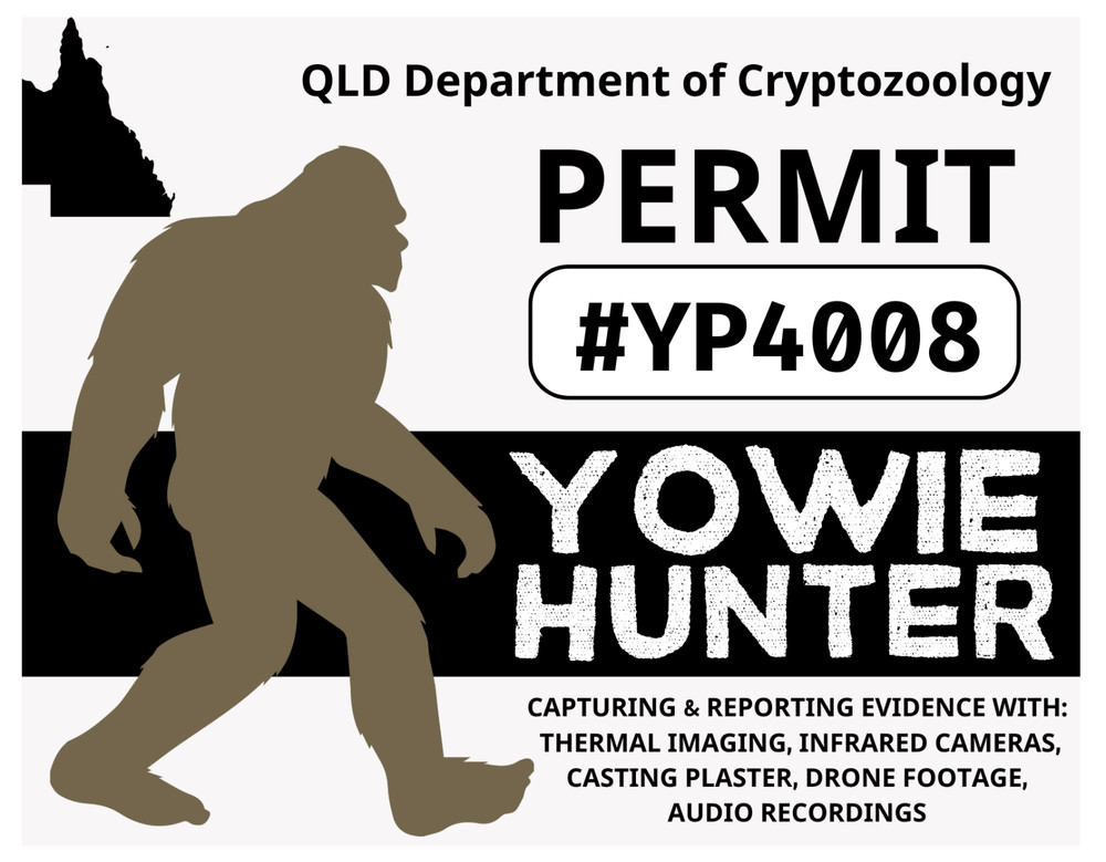 QLD YOWIE HUNTER PERMIT Glossy Vinyl Sticker NEW Queensland Cryptids Bigfoot