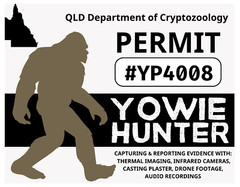 QLD YOWIE HUNTER PERMIT Glossy Vinyl Sticker NEW Queensland Cryptids Bigfoot