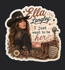 Ella Langley Sticker/Country/Country Music/Be Her/Style 2