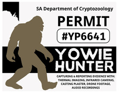 SA YOWIE HUNTER PERMIT Glossy Vinyl Sticker NEW South Australia Cryptids Bigfoot