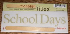 My Mind’s Eye RUB ON TRANSFER TITLE “ School Days “ Pencil Teacher Fun SCRAPBOOK