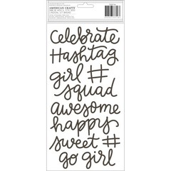 American Crafts GIRL SQUAD PHRASES (2) SHEETS FOAM THICKERS scrapbook