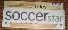 My Minds Eye RUB ON TRANSFER TITLE “Soccer Star“ SCRAPBOOK Field Kick Ball Sport