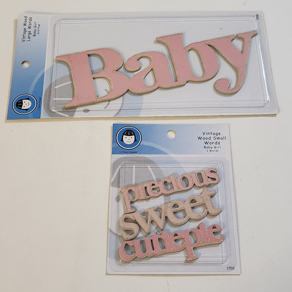 NEW Lot 2 Pkg Lil Davis Vintage Wood Words BABY Girl Pink Sweet Precious Cutie-G