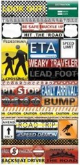 Road Signs Die-Cut Stickers: Quote