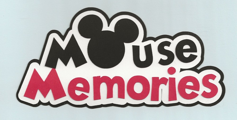 Mouse Memories Die Cut, LAYERED, 6″ x 2-7/8″ – Mickey Mouse – Scrapbooking