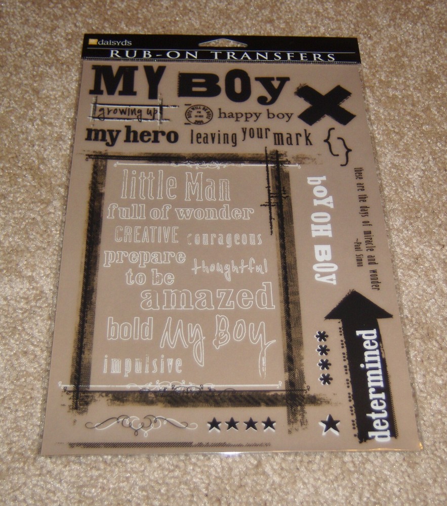 Daisy D’s Rub-On Transfers ~ My Boy……7×10 sheet.