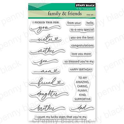 New Penny Black Rubber Stamp clear FAMILY & FRIENDS SENTIMENT set