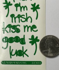 GREEN KISS ME GOOD LUCK Sticker(28pc)2”x9”Clover •St.Patrick’s Day•Irish•Holiday