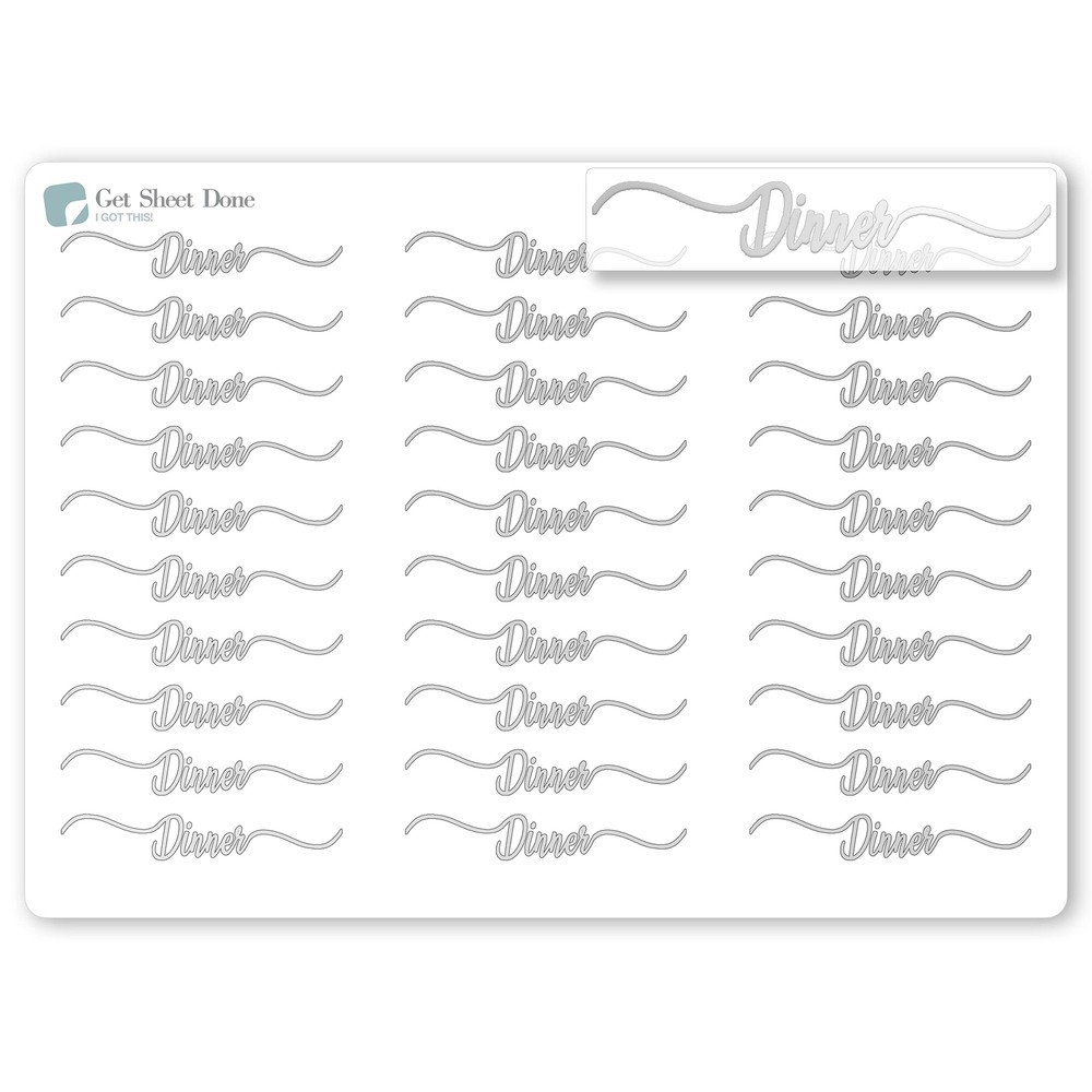 Dinner Script Planner Stickers / 30 Gold Foiled Text Headers (1.5”) SILVER