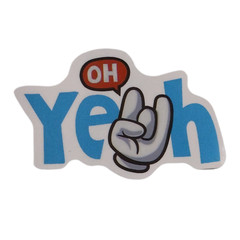 Oh Yeah Sayings Motto Sticker