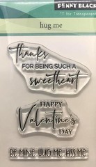 New Penny Black RUBBER STAMP clear Valentines HUG ME LOVE free USA ship