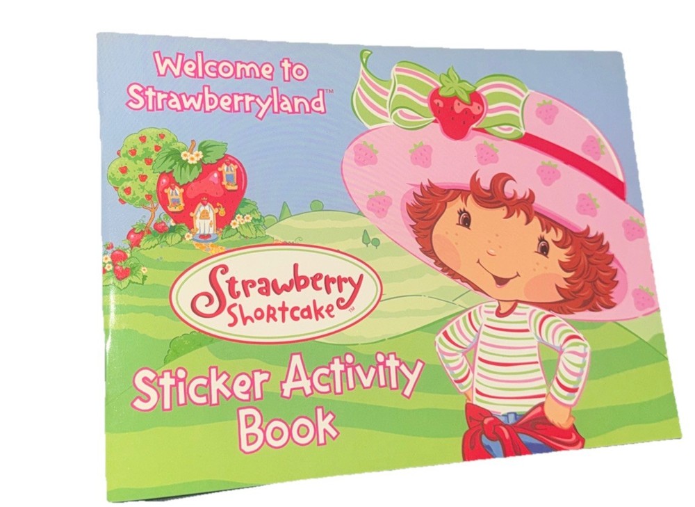 Welcome To Strawberryland Sticker Activity Book Strawberry Shortcake