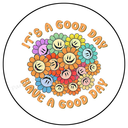 IT’S A GOOD DAY HAVE A GOOD DAY ENVELOPE SEALS LABELS STICKERS PARTY FAVORS