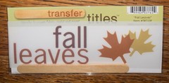 My Mind’s Eye RUB ON TRANSFER TITLES “ Fall Leaves “ SCRAPBOOK CRAFT Card Making
