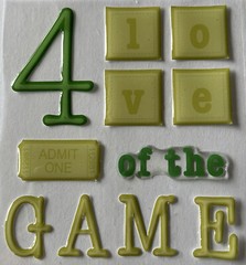 LOVE OF THE GAME Phrase Cafe Epoxy Title Stickers(11pc)Sticko•Sport•Admit One