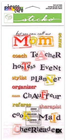 STICKO Phrase Cafe Photo Safe CALL ME MOM Mother’s Day Scrapbook Page Stickers